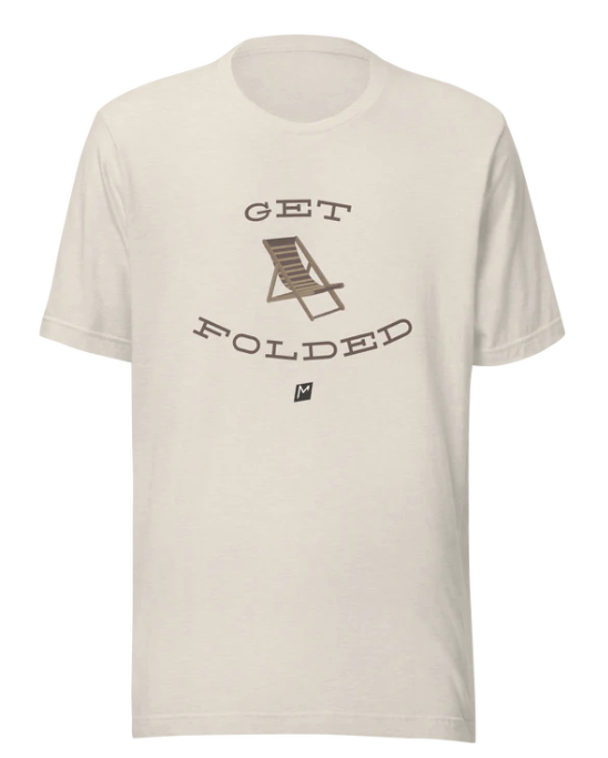 Get Folded T-Shirt